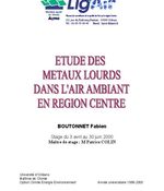 Etude des métaux lourds dans l'air ambiant en région Centre - 2000