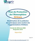 PPA Orléans : Modélisation des principaux axes routiers de l'agglomération d'Orléans - Année de référence 2006